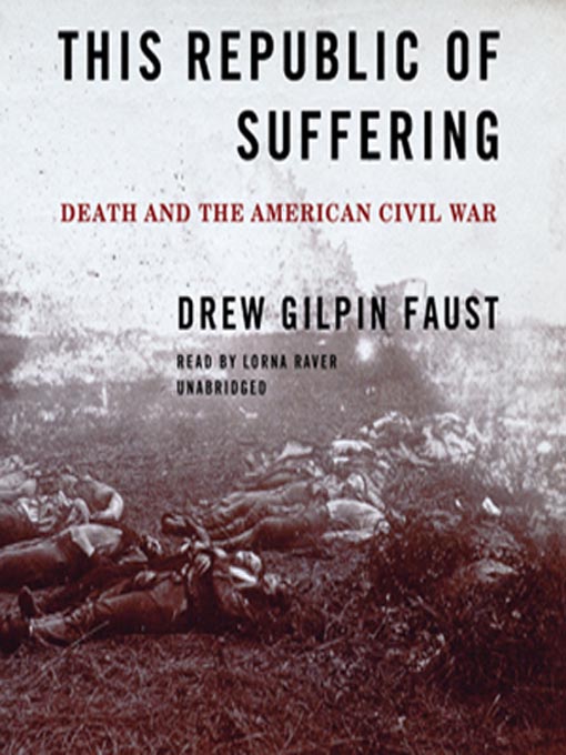 Title details for This Republic of Suffering by Drew Galpin Faust - Wait list